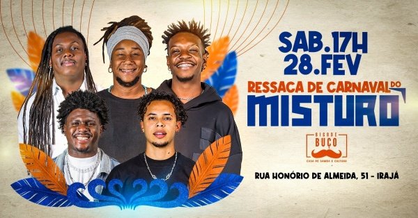 ressaca de carnaval do misturô ! (foto do evento)