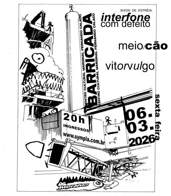 06/03: meio/cão + interfone com defeito + vitorvulgo (foto do evento)
