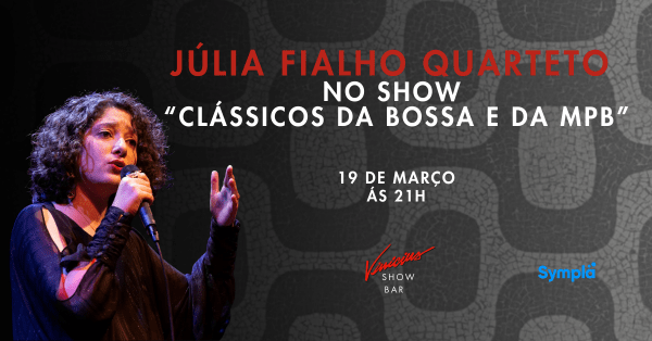 júlia fialho quarteto no show "clássicos da bossa e da mpb" (foto do evento)