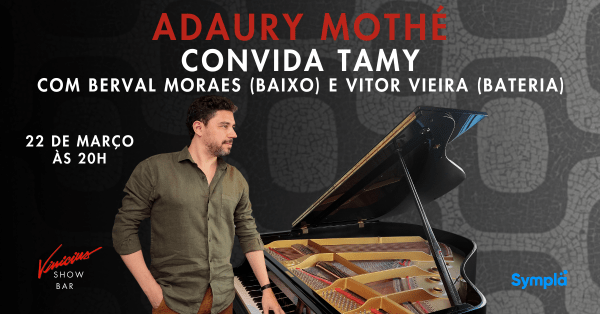 adaury mothé convida tamy (foto do evento)