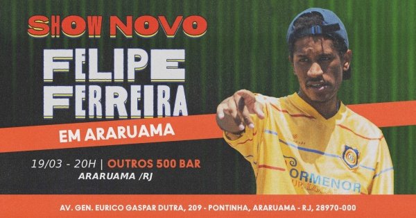 felipe ferreira - novo show - araruama (foto do evento)