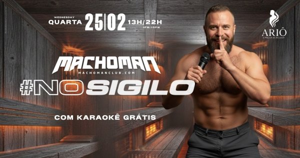 machoman #nosigilo (foto do evento)