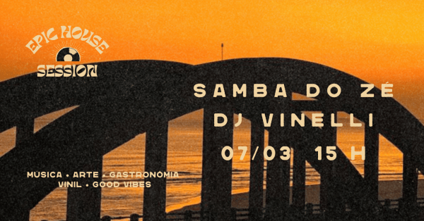 epic house session :  samba do zé  +  dj vinelli (foto do evento)