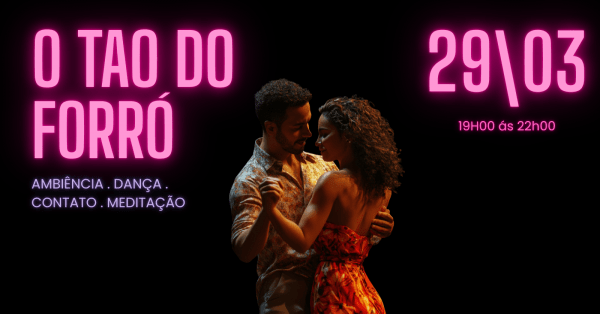 o tao do forró (foto do evento)