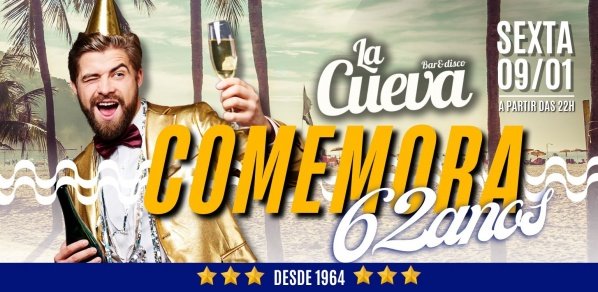 SEXTA - LA CUEVA COMEMORA 62 ANOS (foto do evento)