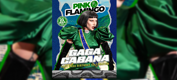 pink flamingo |gagacabana - lady gaga birthday celebration |sábado  , 21 de março (foto do evento)