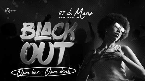 blackout - noite do apagão // open bar // open drinks (foto do evento)