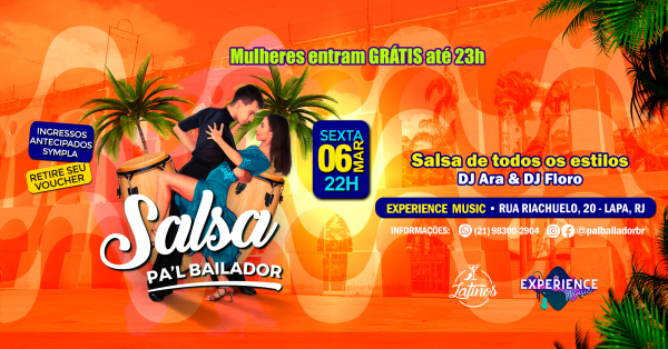 salsa! pal bailador | sexta 06 março | lapa | experience music (foto do evento)