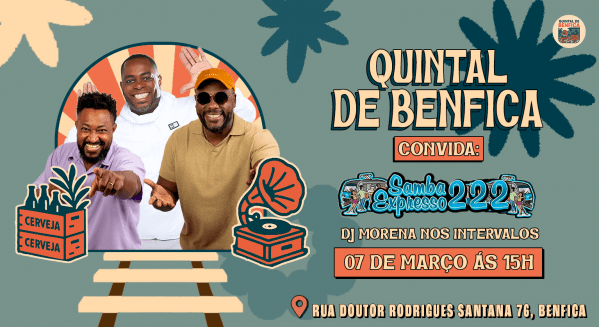 quintal de benfica convida samba expresso 222 e robinho (foto do evento)