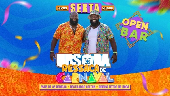 ursada ressaca de carnaval 06/03 (sexta) mega open bar (lapa) (foto do evento)