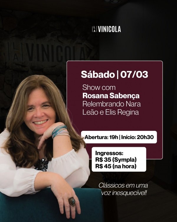 rosana sabença canta nara leão e elis regina no la vinicola tijuca (foto do evento)
