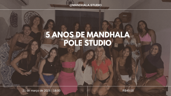 5 anos de mandhala pole studio (foto do evento)