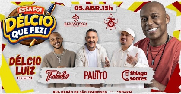 essa foi délcio que fez - renascença clube (foto do evento)