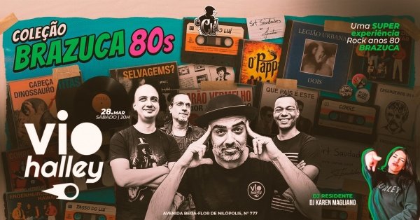 banda vio halley uma super experiência rock anos 80 brazuca + dj karen magliano (foto do evento)