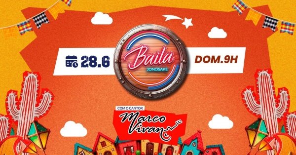 o arraiá mais amado da região: venha pro baila jonosake! (foto do evento)