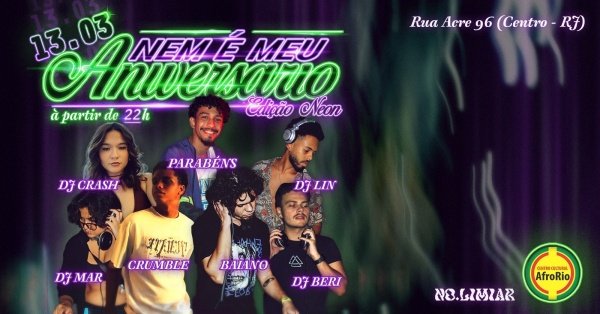 nem é meu aniversário: neon edition (foto do evento)