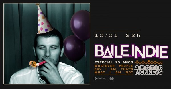 Baile Indie | Especial 20 anos do Whatever People Say I Am That's What I'm Not (foto do evento)