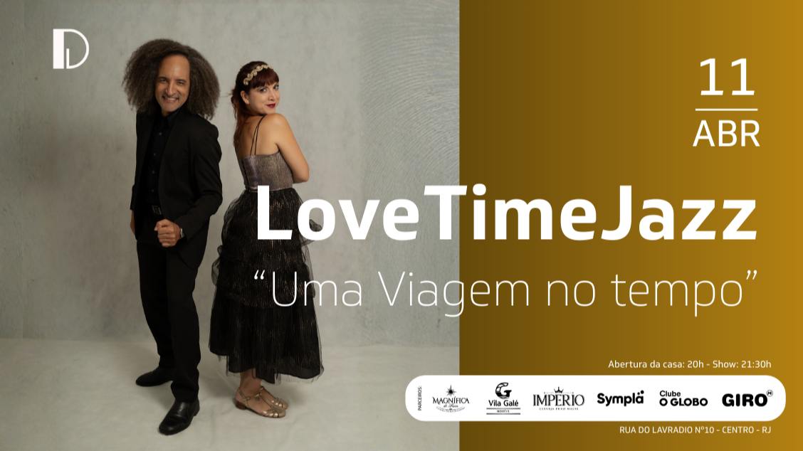 lovetimejazz ' uma viagem no tempo'  11.04 (foto do evento)
