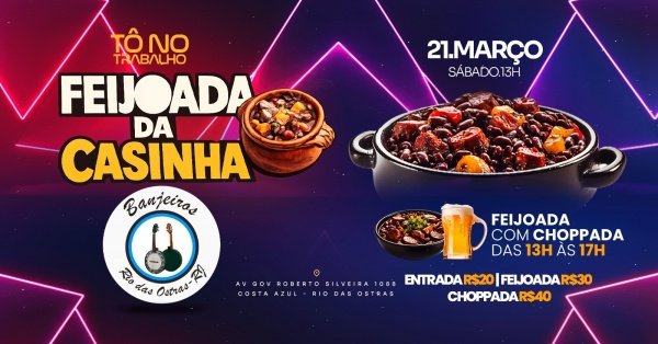 feijoada da casinha | 21mar (sab) | tô no trabalho (éden) (foto do evento)