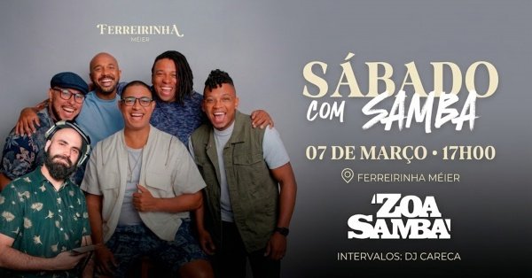 ferreirinha méier apresenta: zoa samba no sábado 14/03 (foto do evento)