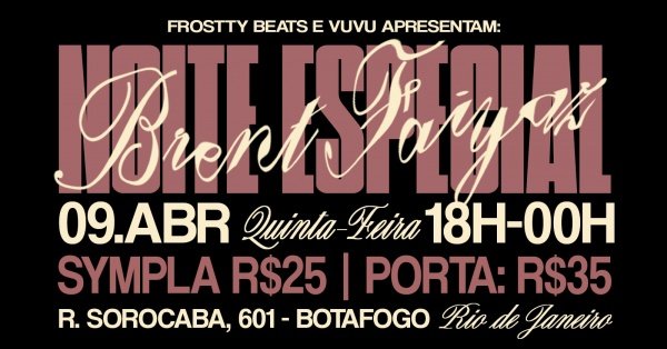 noite especial brent faiyaz (rj) (foto do evento)