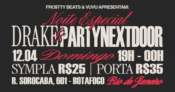noite especial drake & partynextdoor (rj) (foto do evento)