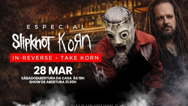 ESPECIAL SLIPKNOT E KORN (foto do evento)