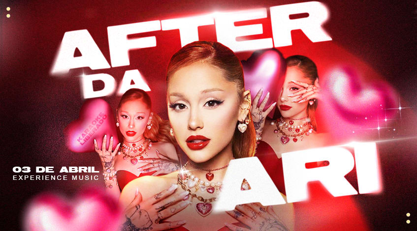 After Da Ari | + Karaokê Liberado | Experience Music (foto do evento)
