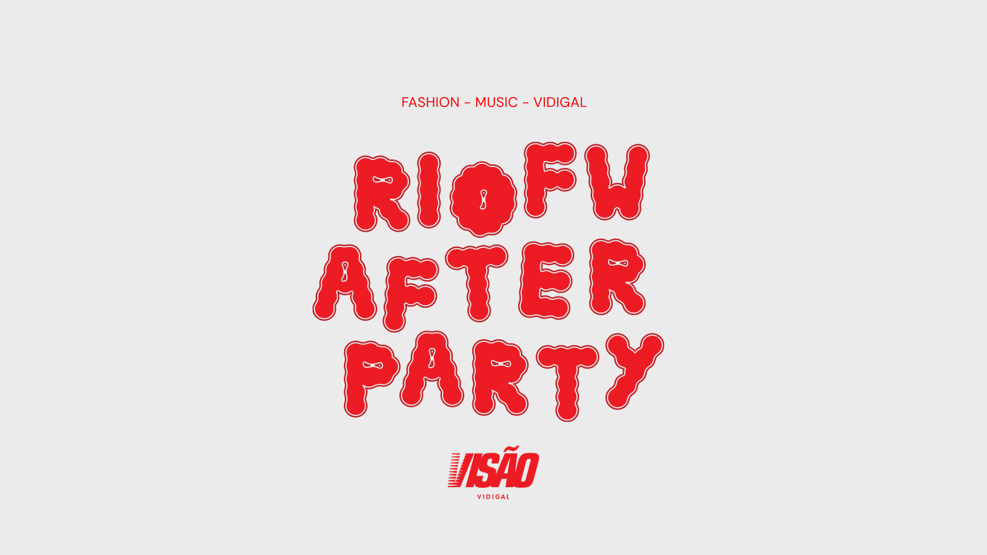 Riofw.Afterparty (foto do evento)