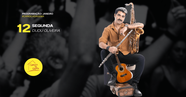Choro da Gema com Dudu Oliveira (foto do evento)