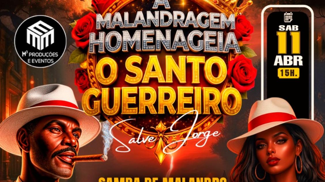 a malandragem homenageia o santo guerreiro (foto do evento)