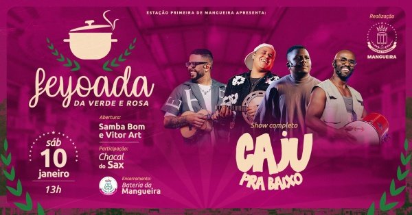 Feijoada da Mangueira com CAJU PRA BAIXO (foto do evento)