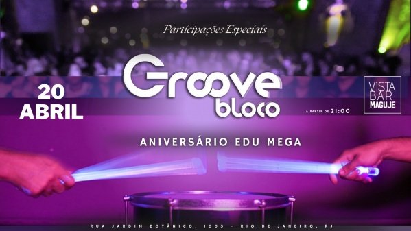 groovebloco 20/04 - véspera de feriado (foto do evento)