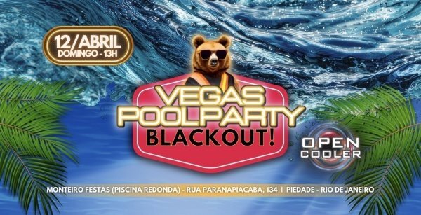 vegas pool party - blackout (open cooler) (foto do evento)
