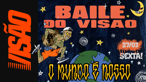 Baile Do Visao - Surpise Edition! (foto do evento)