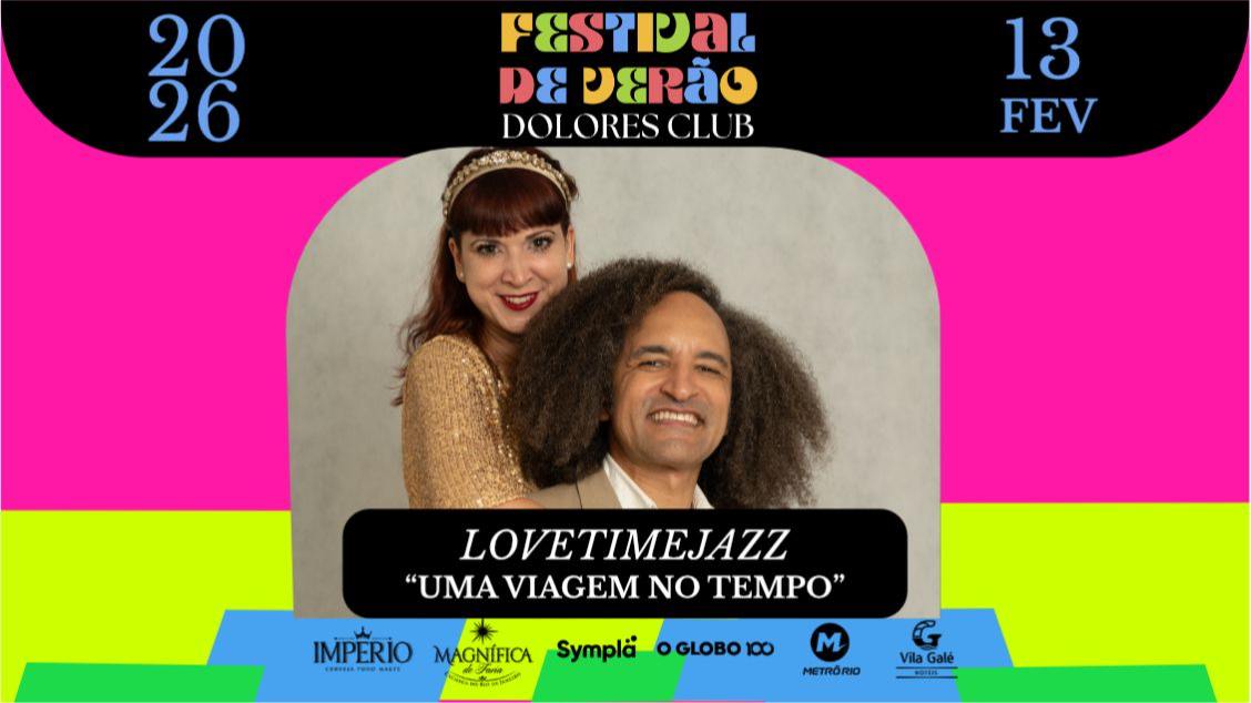 LOVETIMEJAZZ ' UMA VIAGEM NO TEMPO'  13.02 (foto do evento)