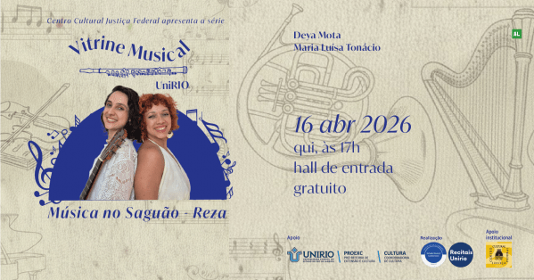 show reza na série vitrine musical unirio com deya mota e maria luísa tonácio  - saguão do ccjf-rj (foto do evento)