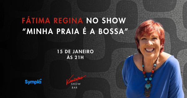 Fátima Regina no show “Minha Praia É A Bossa” (foto do evento)