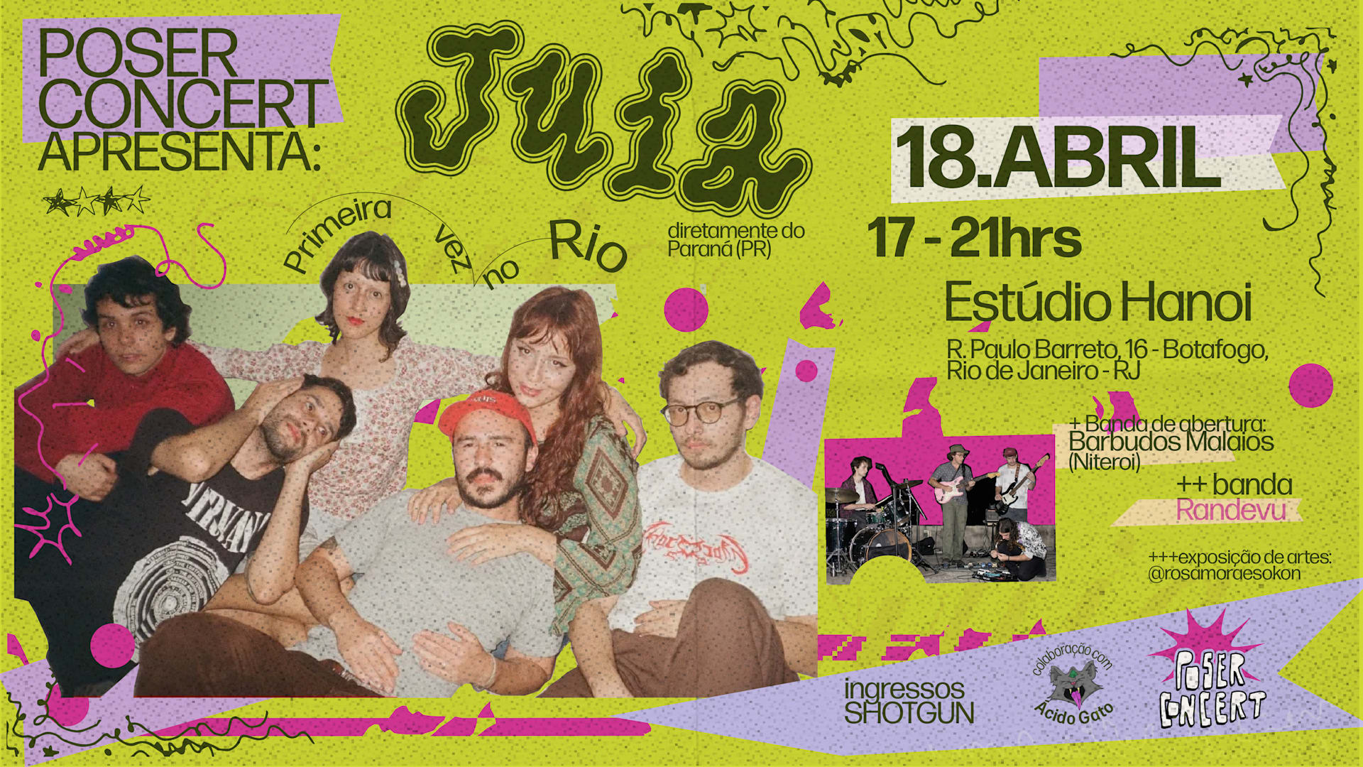 Juia + Barbudos Malaios + Randevu No Rio! (foto do evento)