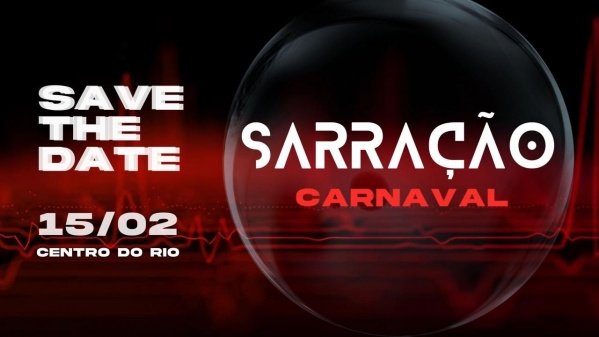 SARRAÇÃO - CARNAVAL (foto do evento)