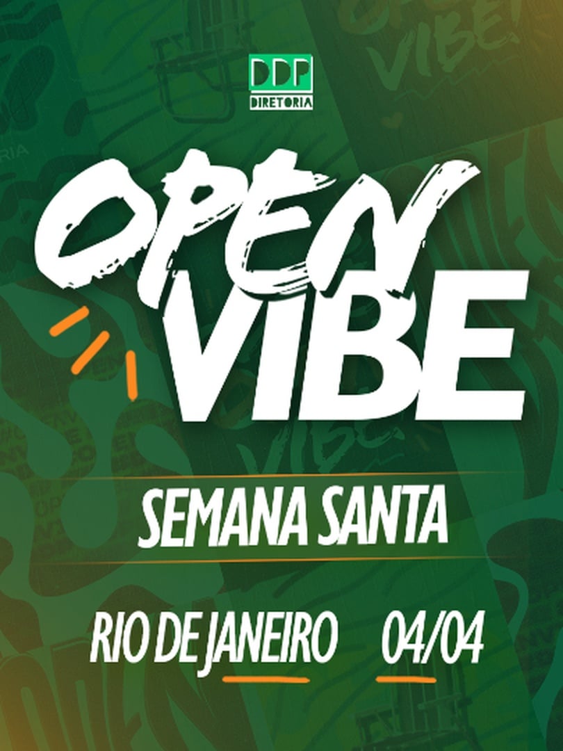 open vibe :: a semana santa é no rio! (foto do evento)