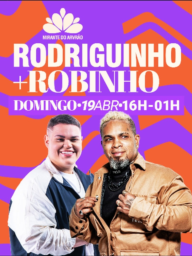 rodriguinho + robinho no mirante do arvrão (foto do evento)