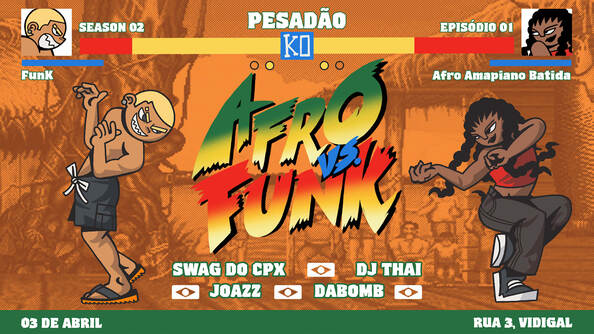 2-Ep1 : Afro Vs Funk (foto do evento)