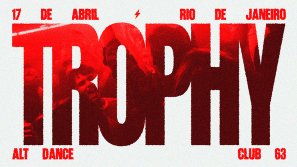 Trophyyy @ Rj: {Alt Dance & Barulhenta} [17.04] (foto do evento)
