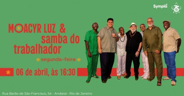 moacyr luz e samba do trabalhador 06 de abril! (foto do evento)