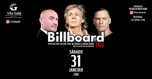 31/1 (SÁBADO) - BILLBOARD TRIO Especial Phil Collins, Paul McCartney e Bryan Adams (foto do evento)