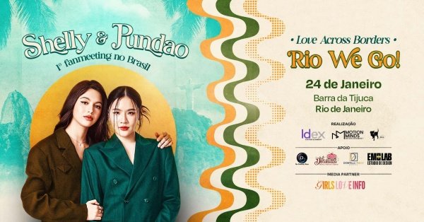Love Across Borders "Rio We Go" - 1º Fanmeeting Shelly & Pundao no Brasil (foto do evento)
