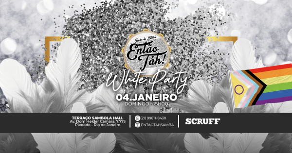 ENTÃO TAH! WHITE PARTY - RODA DE SAMBA LGBTQIAPN+ (foto do evento)