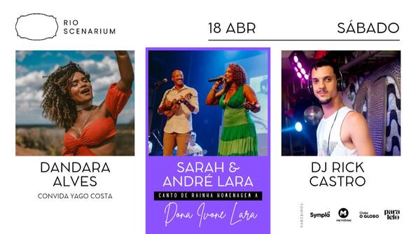 sarah & andré lara - canto de rainha – homenagem à dona ivone lara no rio scenarium  18.04 (foto do evento)