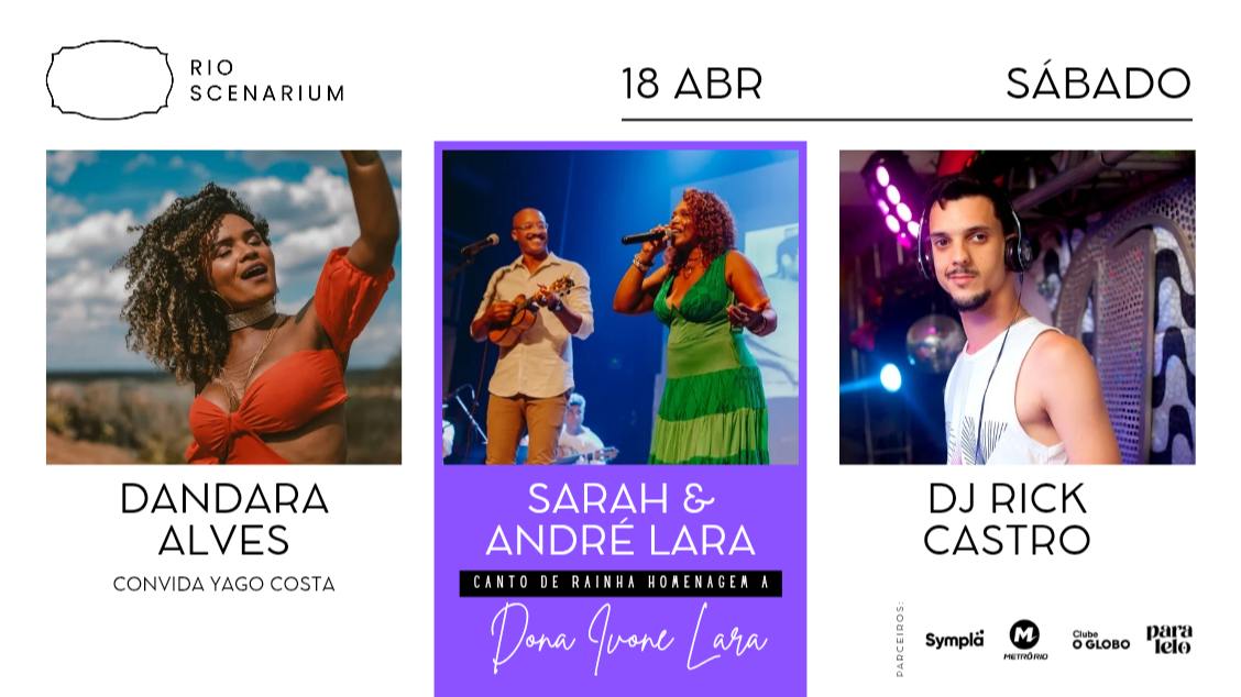 sarah & andré lara - canto de rainha – homenagem à dona ivone lara no rio scenarium  18.04 (foto do evento)